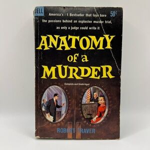 First Edition Dell 1959 Anatomy Of A Murder by Robert Traver Paperback Book